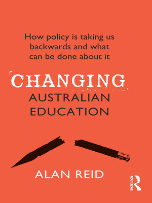 cover image of Changing Australian Education